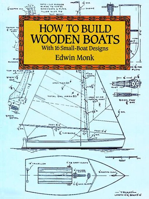 Title details for How to Build Wooden Boats by Edwin Monk - Available